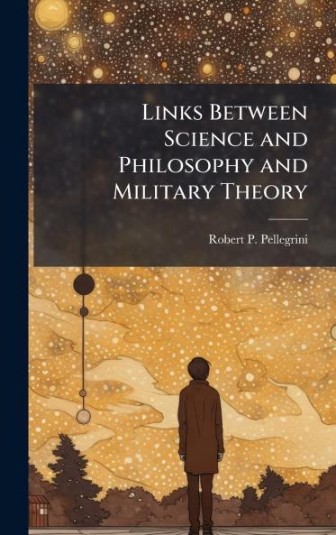 Links Between Science and Philosophy and Military Theory