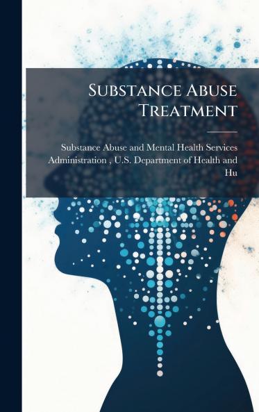 Substance Abuse Treatment