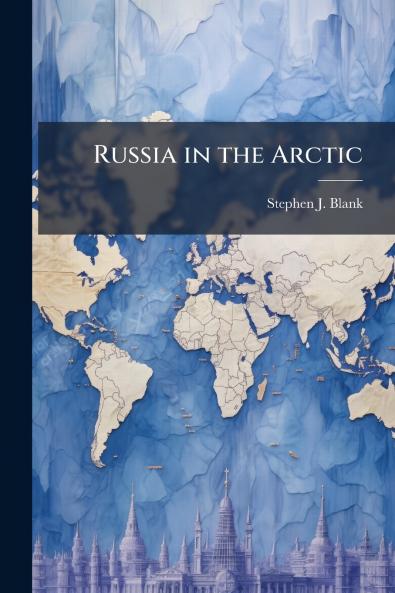 Russia in the Arctic