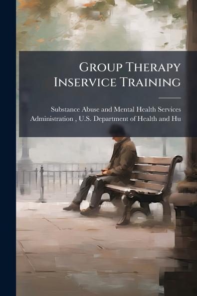 Group Therapy Inservice Training