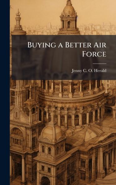 Buying a Better Air Force