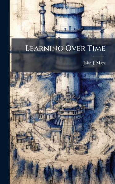 Learning Over Time