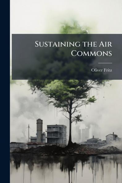 Sustaining the Air Commons