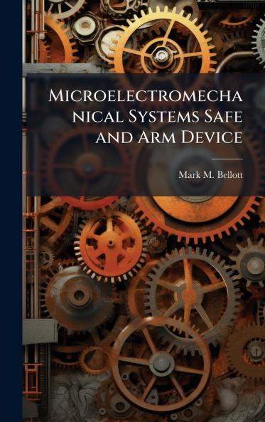 Microelectromechanical Systems Safe and Arm Device