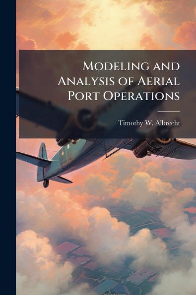 Modeling and Analysis of Aerial Port Operations