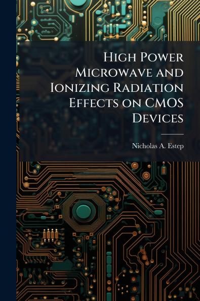 High Power Microwave and Ionizing Radiation Effects on CMOS Devices