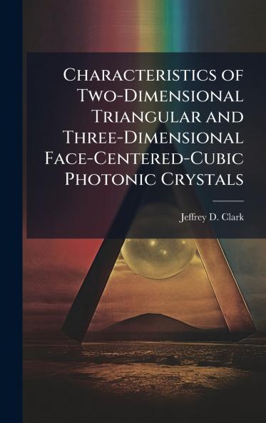 Characteristics of Two-Dimensional Triangular and Three-Dimensional Face-Centered-Cubic Photonic Crystals