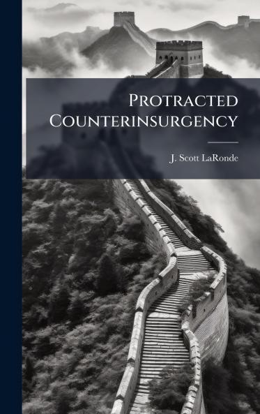Protracted Counterinsurgency