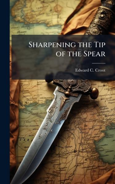 Sharpening the Tip of the Spear