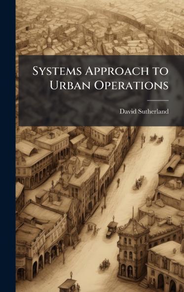 Systems Approach to Urban Operations