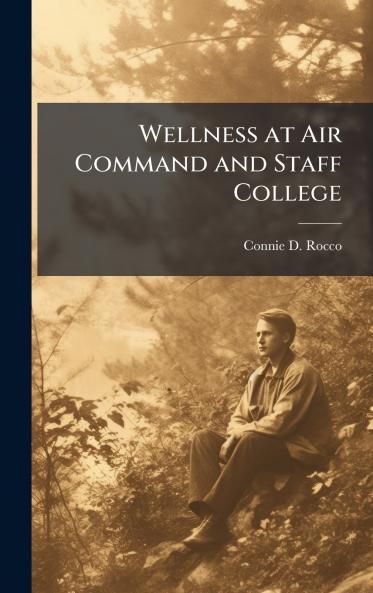 Wellness at Air Command and Staff College