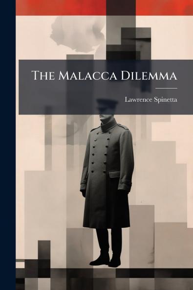 The Malacca Dilemma