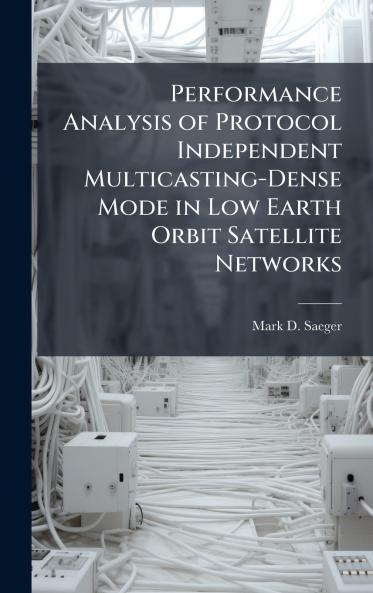 Performance Analysis of Protocol Independent Multicasting-Dense Mode in Low Earth Orbit Satellite Networks
