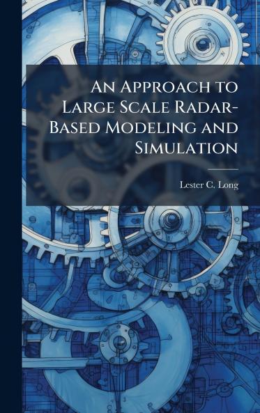 An Approach to Large Scale Radar-Based Modeling and Simulation