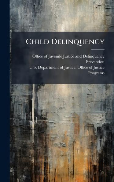 Child Delinquency
