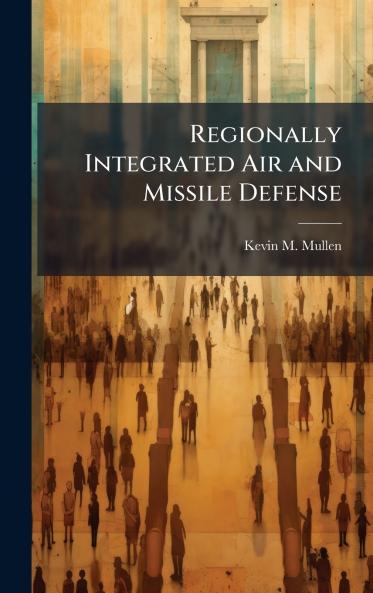 Regionally Integrated Air and Missile Defense