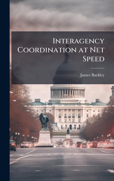 Interagency Coordination at Net Speed
