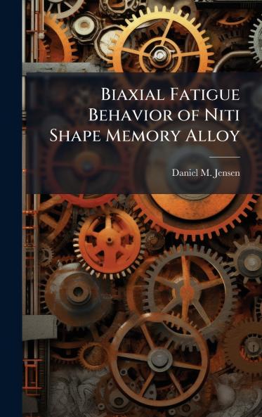 Biaxial Fatigue Behavior of Niti Shape Memory Alloy