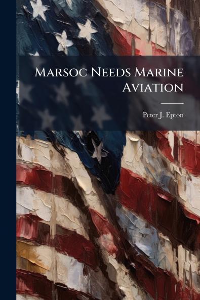 Marsoc Needs Marine Aviation