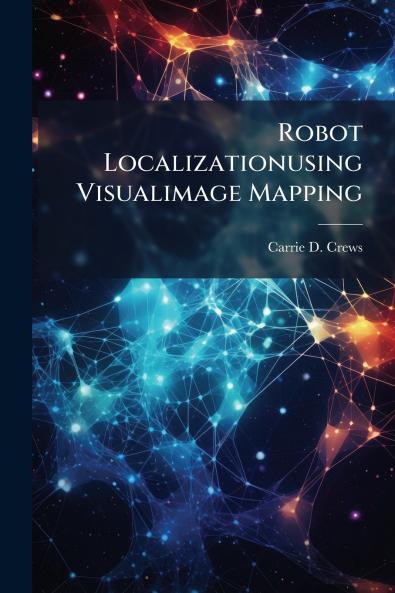 Robot Localizationusing Visualimage Mapping