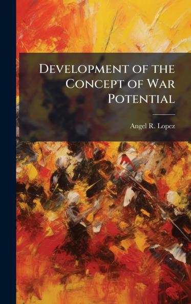 Development of the Concept of War Potential