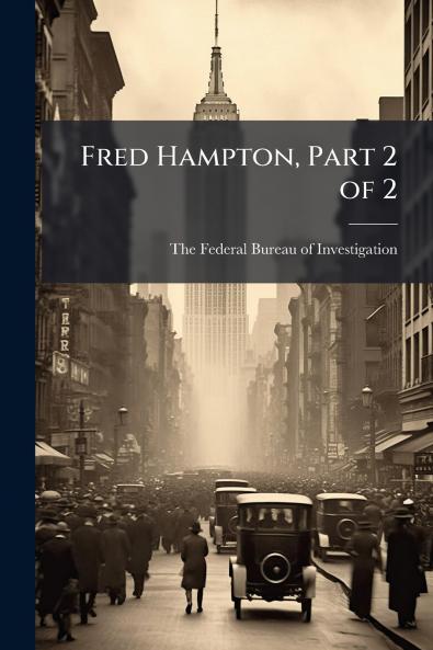Fred Hampton Part 2 of 2
