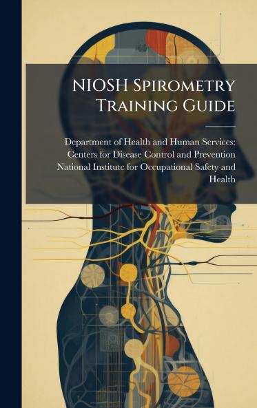 NIOSH Spirometry Training Guide