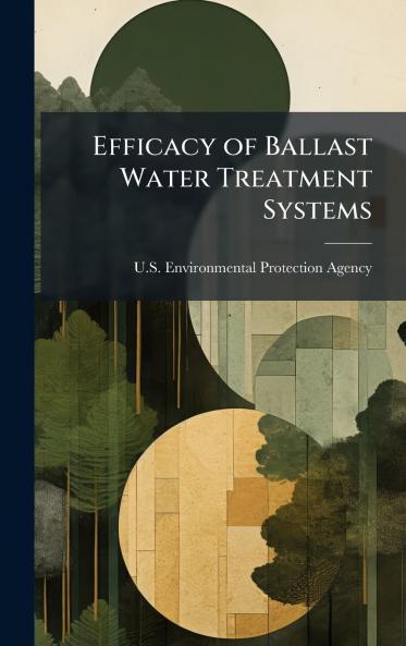 Efficacy of Ballast Water Treatment Systems