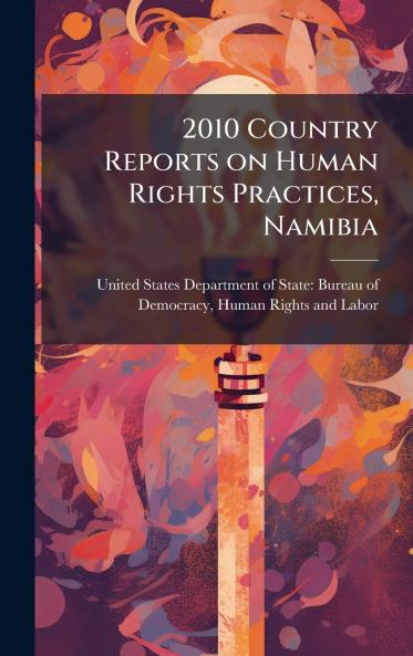 2010 Country Reports on Human Rights Practices Namibia