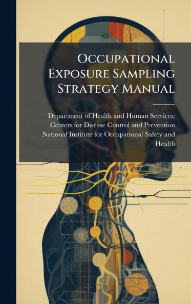 Occupational Exposure Sampling Strategy Manual