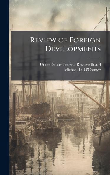 Review of Foreign Developments