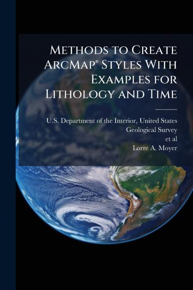 Methods to Create ArcMapÂ® Styles With Examples for Lithology and Time