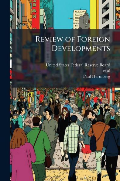 Review of Foreign Developments