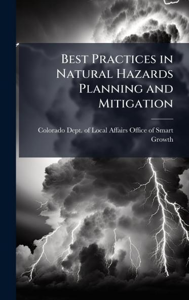 Best Practices in Natural Hazards Planning and Mitigation