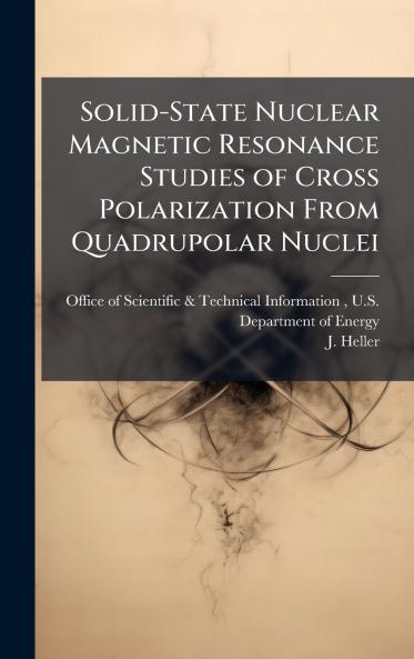 Solid-State Nuclear Magnetic Resonance Studies of Cross Polarization From Quadrupolar Nuclei