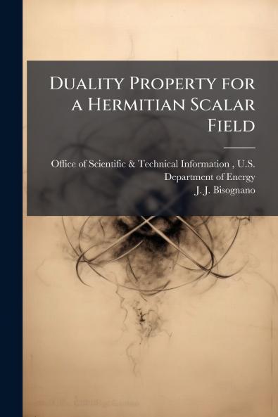 Duality Property for a Hermitian Scalar Field