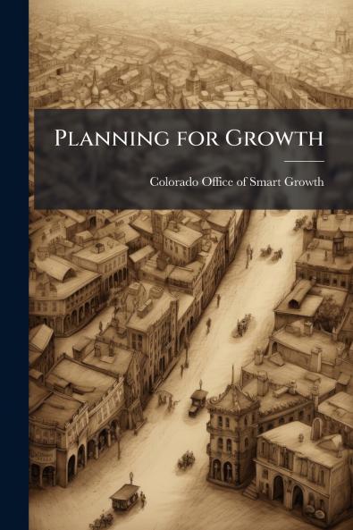 Planning for Growth