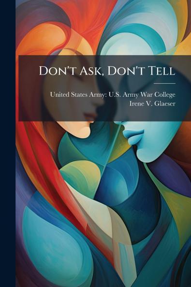 Don't Ask Don't Tell