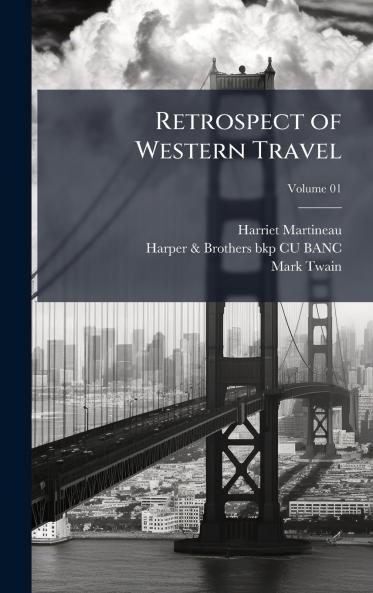 Retrospect of Western Travel
