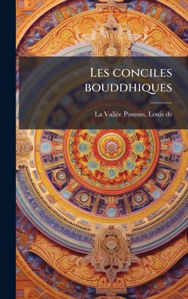 Les conciles bouddhiques
