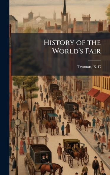 History of the World's Fair