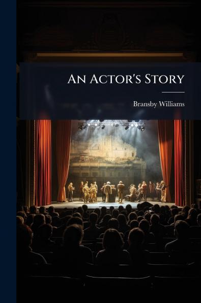 An Actor's Story