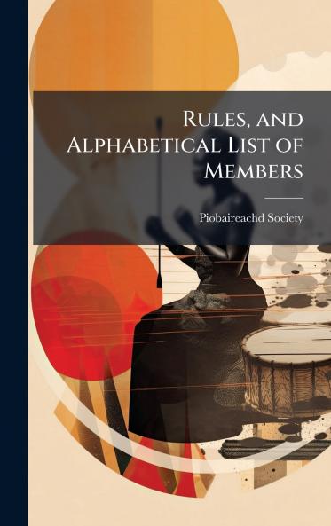 Rules and Alphabetical List of Members
