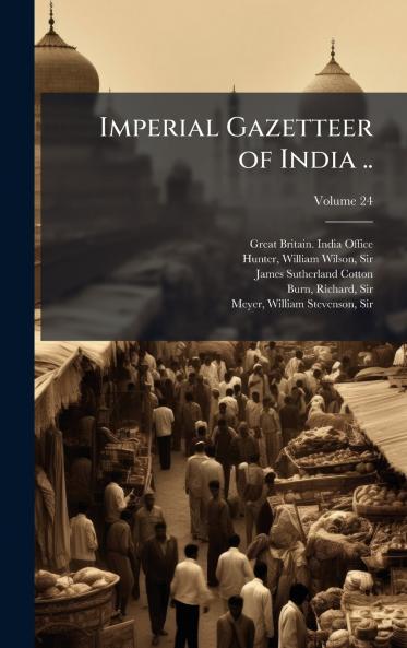 Imperial Gazetteer of India ..