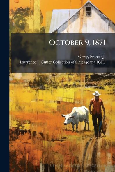 October 9 1871