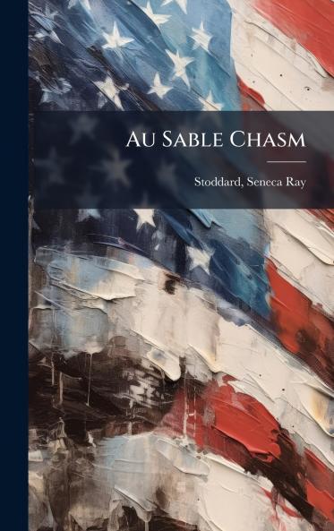 Au Sable Chasm