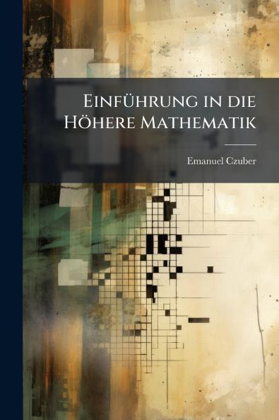 EinfÃ¼hrung in die HÃ¶here Mathematik