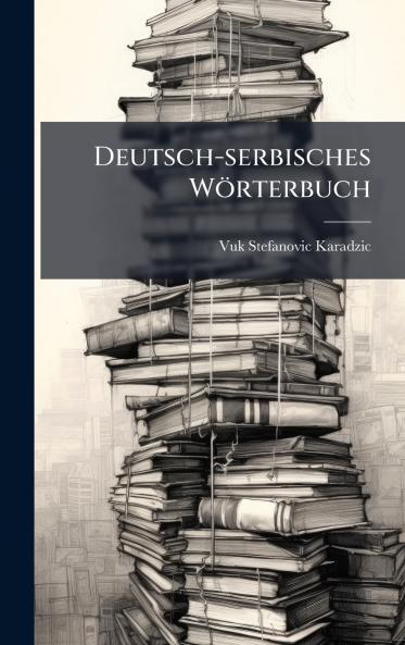 Deutsch-serbisches WÃ¶rterbuch