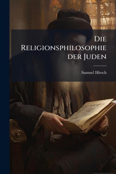 Die Religionsphilosophie der Juden