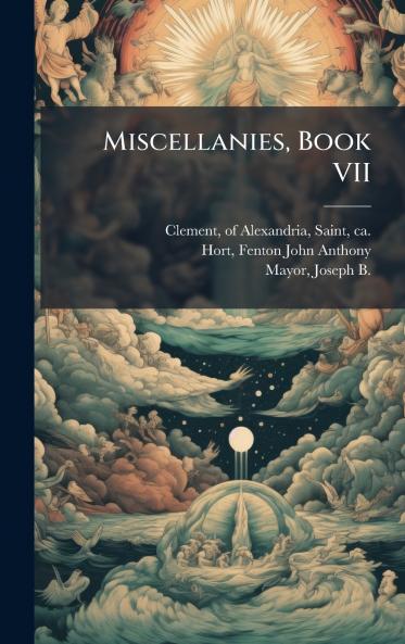 Miscellanies Book VII